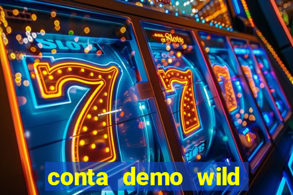 conta demo wild bounty showdown